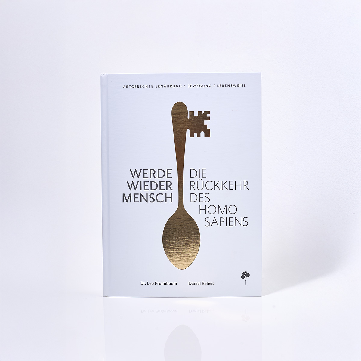 Werde Wieder Mensch (Buch)